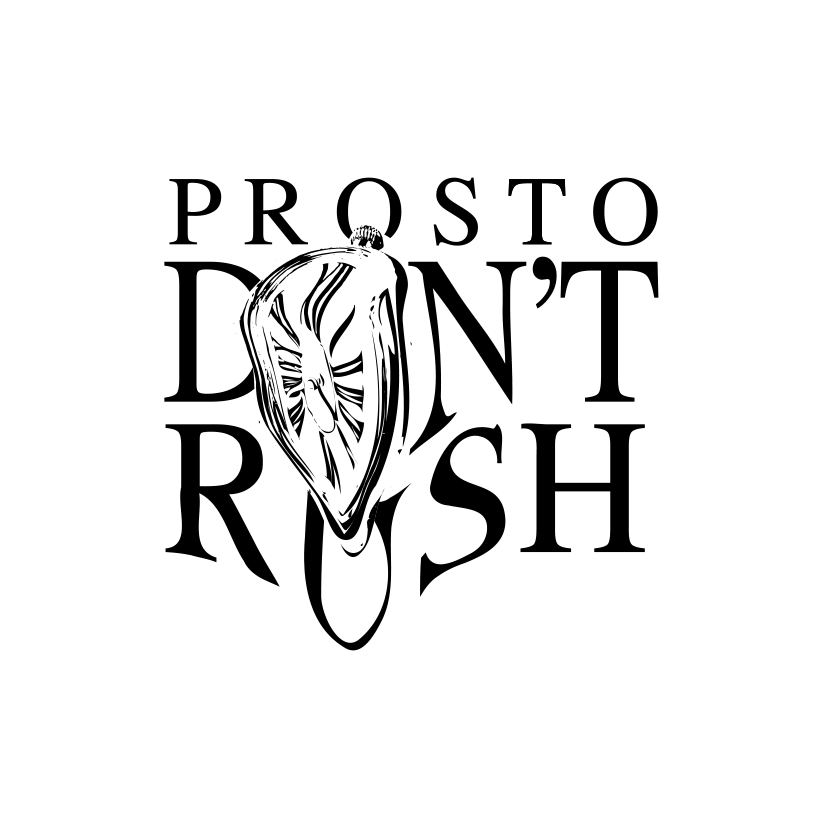 Naklejka Prosto don't rush