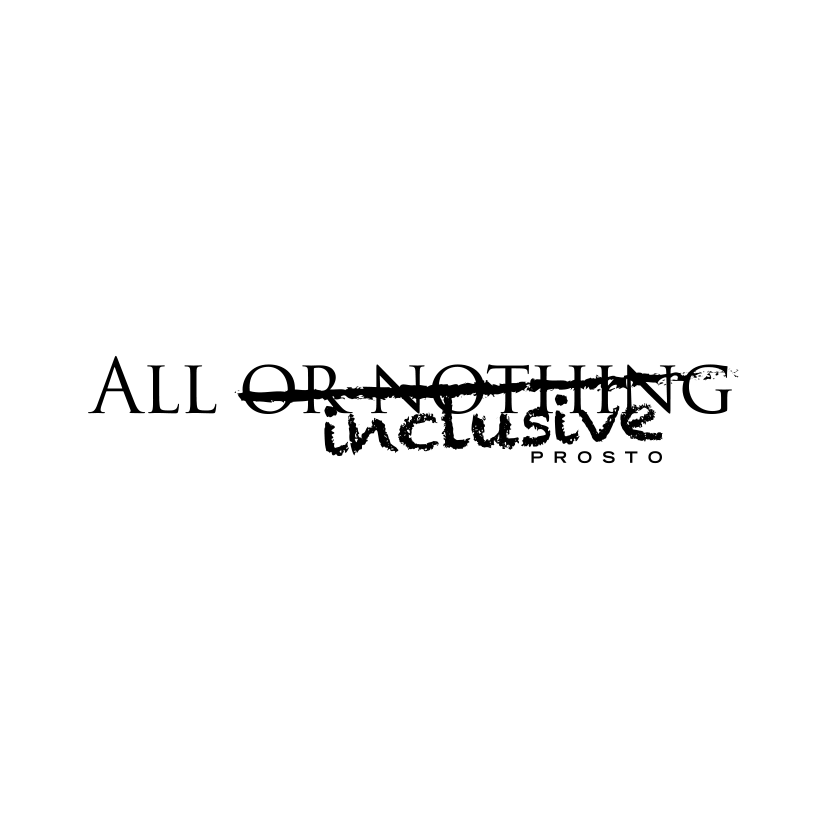 Naklejka Prosto all or nothing